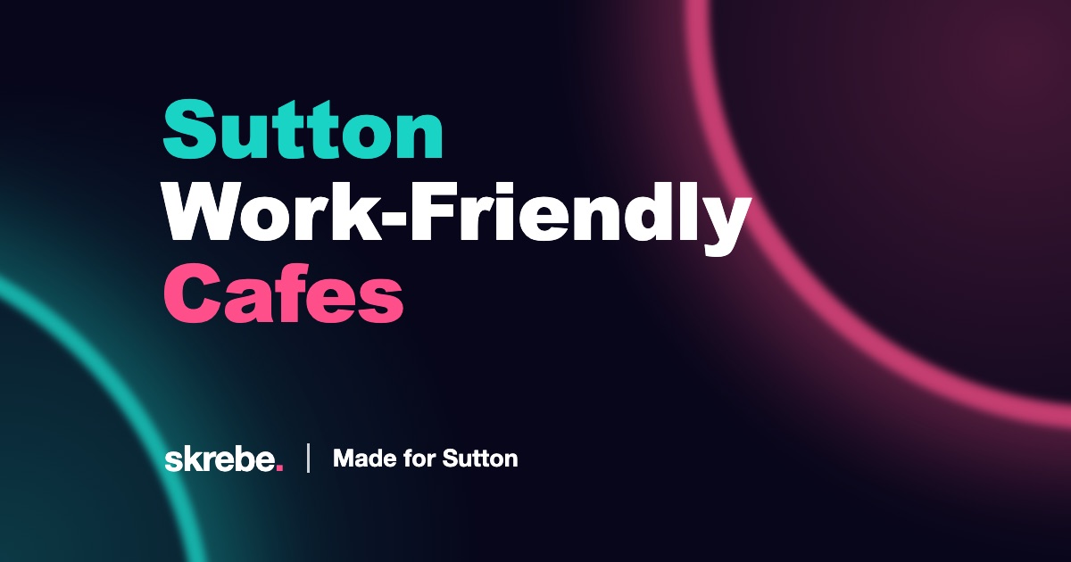 skrebe cover reading Sutton Work-Friendly Cafes